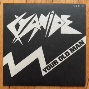 Cyanide - Your Old Man NEW 7"